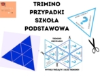 Trimino - przypadki, szkoła podstawowa, język polski