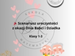 Scenariusz na dzień babci i dziadka klasy 1-3