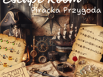Piracki Escape Room, klasy 5-6 i 7-8, kolejność wykonywania działań, podzielność, porównywanie ułamków, działania pisemne, ułamki zwykłe i dziesiętne, koniec roku, początek roku, powrót do szkoły
