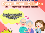 Scenariusz na Dzień Babci i Dziadka pt. "Reportaż o Babci i Dziadku"