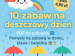 10 zabaw na deszczowy dzień. PLAKAT
