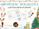 OPOWIEŚĆ WIGILIJNA: Krok po kroku - karta pracy do lektury