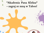 "Akademia Pana Kleksa" taboo