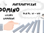 DOMINO matematyczne - liczby wymierne