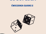 Ćwiczenia Logopedyczne Głoski „Z” – Rzuć Kostką, Powtórz i Pokoloruj! Idealne dla Logopedów Pracujących z Dziećmi