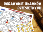 MATEMATYCZNY LABIRYNT - dodawanie ułamków dziesiętnych, ułamki dziesiętne, klasa 4, 5, 6, piracka karta pracy