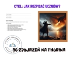 30 spojrzeń na Thorina. Cykl: Jak rozpisać uczniów?