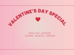 ❤️ Valentine’s Day Special – Idioms & Speaking (A2)