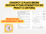 Chłopcy z  Placu Broni – zestaw pytań otwartych do pracy z lekturą #chłopcyzulicypawła