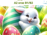 ZESTAW: Happy Easter! Dwie lekcje angielskiego: A2 oraz B1/B2 Wielkanoc. Karty pracy. Worksheet