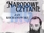 Narodowe czytanie 2025 - Jan Kochanowski - plakat, napisy, twórczość poety, dyplom, zakładki do książek
