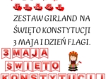 ZESTAW GIRLAND NA ŚWIĘTO KONSTYTUCJI 3 MAJA I DZIEŃ FLAGI.