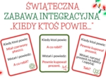 Gra integracyjna "Kiedy ktoś powie..." - Wigilia klasowa, Święta, Boże Narodzenie, godzina wychowawcza