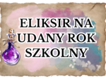 ELIKSIR NA UDANY ROK SZKOLNY - gazetka motywacyjna