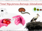 Moja pierwsza obserwacja i doświadczenie