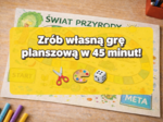 Planszówki DIY z kartonu i markerów