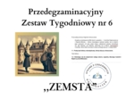 Przedegzaminacyjny Zestaw Tygodniowy nr 6