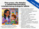 PLAN PRACY DLA DZIECKA Z NIEPEŁNOSPRAWNOŚCIĄ INTELEKTUALNĄ W STOPNIU LEKKIM