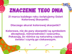 21 kwietnia DZIEŃ KOLOROWEJ SKARPETKI - gazetka szkolna