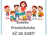 Kodeks przedszkolaka aż 26 kart + gratisy