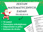 Matematyczne wyzwania Mikołaja 🎅❄️📐 – Zestaw zadań dla klas 4-6