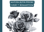 📃Test historycznoliteracki – język polski – matura Romantyzm