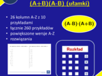Wzór algebraiczny (A+B)(A-B), rozkład (ułamki) | matematyka, algebra | 26 kolumn