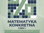 Matematyka konkretna - Procenty z pasją - część 1  - Metoda Montessori w szkole podstawowej i ponadpodstawowej
