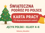 🎄📘 Świąteczna Podróż po Polsce – Karta Pracy (15 dopracowanych zadań) • Język Polski • Klasy 4–6
