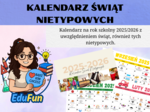Kalendarz Świąt Nietypowych 2025/2026