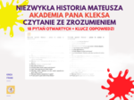 📚 Karta pracy, czytanie ze zrozumieniem do rozdziału „Niezwykła opowieść Mateusza” - „Akademia Pana Kleksa”! 🌟