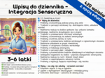 SI Integracja Sensoryczna Wpisy do dziennika z Integracji Sensorycznej - 3-6 latki gotowe ćwiczenia