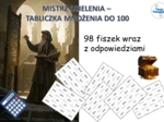 Mistrz dzielenia- tabliczka mnożenia do 100