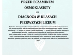 POWTÓRKI PRZED EGZAMINEM ÓSMOKLASISTY/DIAGNOZA NA STARCIE W LICEUM (TECHNIKUM)