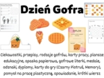 Dzień Gofra - 25 Marca