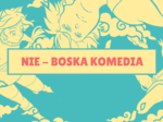 Nie-Boska komedia - prezentacja