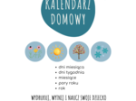 KALENDARZ DOMOWY - do powieszenia na lodówce/tablicy magnetycznej/tablicy korkowej