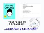 TEST wyboru odpowiedzi – „Cudowny chłopak”