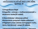 "Ortografia, Emocje i Aktywacja Mózgu z elementami neuroedukacji, integracji sensorycznej dla klas 1-3"