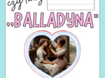 Prawda czy fałsz?-karty graficzne do lektury ,,Balladyna"
