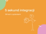 Gra "5 sekund integracji"