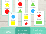Ja mam, kto ma? - kształty + kolory