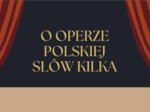 Opera polska i "Cud mniemany" - prezentacja