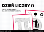 Dzień liczby Pi. Pakiet wykreślanek dla szkoły podstawowej. Matematyka. Szkoła podstawowa.