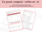 Passé Composé - karty pracy z czasownikami zakończonymi na -er - gramatyka, poziom podstawowy, język francuski