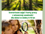 Scenariusze, karty lasoterapii, afirmacje - W Krainie Wiosennej Uważności