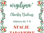 STACJE ZADANIOWE "Opowieść wigilijna" Charles Dickens