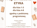 Program nauczania ETYKA klasy 1-3 oraz 4-8, wymagania edukacyjne, rozkład materiału, dokumentacja