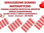 ❤ Serduszkowe domino matematyczne - zamiana ułamków zwykłych na dziesiętne - pakiet 4 gier (ułamki zwykłe o mianowniku 5; 2 oraz 4; 8 oraz różnych) powtórka przed E8