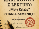 📗 Kartkówka „Mały Książę” – test wyboru + Klucz odpowiedzi (klasa 8, zgodna z podstawą programową)
